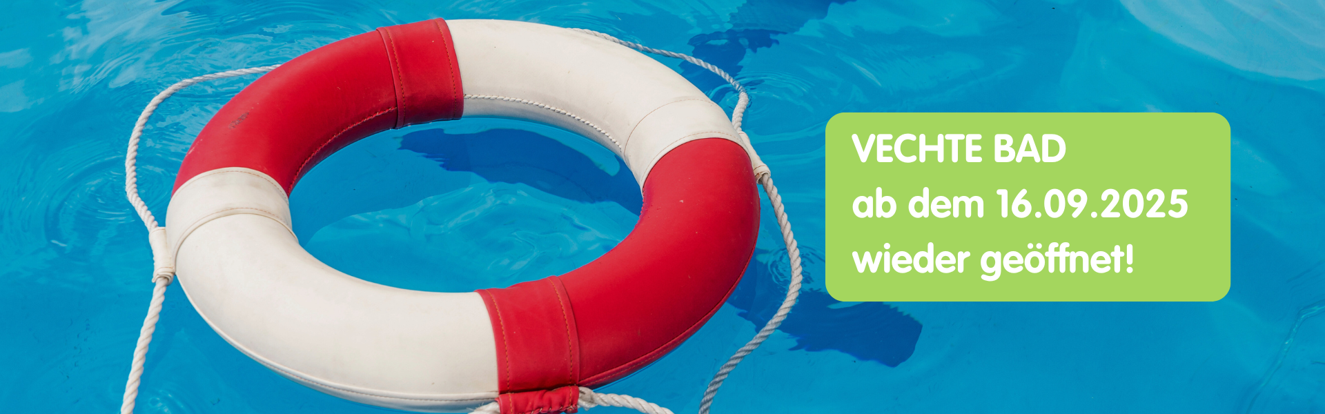 Schwimmring im Wasser mit der Info zur Eröffnung Vechte BAd